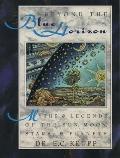 Beyond The Blue Horizon Myths & Legends