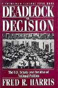 Deadlock Or Decision The U S Senate & Th