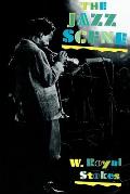 The Jazz Scene: An Informal History from New Orleans to 1990