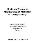 Brain and Memory: Modulation and Mediation of Neuroplasticity
