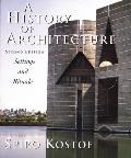 History of Architecture Settings & Rituals 2nd Edition