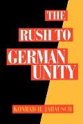 Rush To German Unity