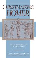 Christianizing Homer: The Odyssey, Plato, and the Acts of Andrew