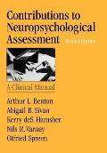 Contributions to Neuropsychological Assessment: A Clinical Manual
