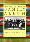 Mexican American Family Album