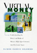 Virtual Money Understanding The Power &