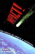 Impact The Threat Of Comets & Asteroids