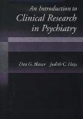 An Introduction to Clinical Research in Psychiatry