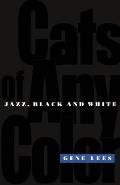 Cats Of Any Color Jazz Black & White
