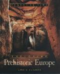 Exploring Prehistoric Europe