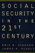 Social Security in the 21st Century