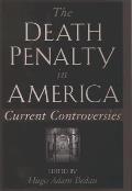 Death Penalty In America Current Controv