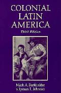 Colonial Latin America 3rd Edition