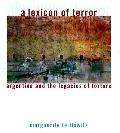 Lexicon Of Terror Argentina & The Legaci