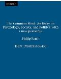 The Common Mind: An Essay on Psychology, Society, and Politics