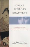 Great Mirrors Shattered Homosexuality