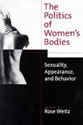 Politics Of Womens Bodies Sexuality Appe