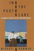 In The Past Lane Historical Perspectives