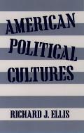American Political Cultures