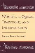 Women in the Quran Traditions & Interpretation
