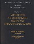 Handbook of Physiology #7: Section 7: The Endocrine System Vol. IV: Coping with the Environment: Neural & Endocrine