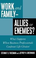 Work and Family: Allies of Enemies?