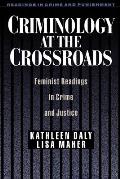 Criminology at the Crossroads