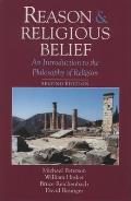 Reason & Religious Belief An Introduction 2nd Edition