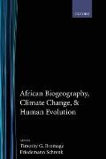 African Biogeography Climate Change & Hu