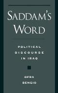 Saddam's Word: Political Discourse in Iraq