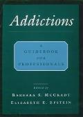 Addictions A Comprehensive Guidebook