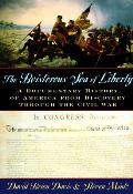 Boisterous Sea Of Liberty A Documentary History Of American From Discovery Through The Civil War