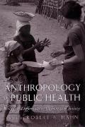 Anthropology In Public Health Bridging