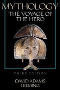 Mythology The Voyage Of The Hero 3rd Edition