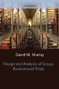 Design and Analysis of Group-Randomized Trials