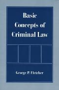 Basic Concepts of Criminal Law
