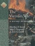 Vietnam War A History In Documents