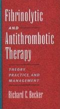 Fibrinolytic & Antithrombotic Therapy