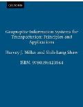 Geographic Information Systems for Transportation