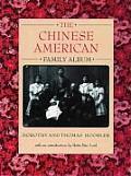 The Chinese American Family Album