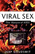 Viral Sex: The Nature of AIDS