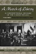A March of Liberty: From the Founding to 1890