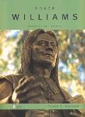 Roger Williams: Prophet of Liberty