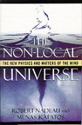 Non Local Universe The New Physics & Mat