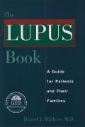Lupus Book A Guide For Patients Revised Edition