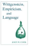 Wittgenstein, Empiricism, and Language