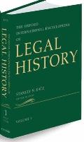 The Oxford International Encyclopedia of Legal History: 6-Volume Set