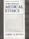 Short History Of Medical Ethics