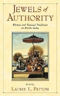 Jewels of Authority: Women and Textual Tradition in Hindu India