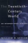Twentieth Century World An International